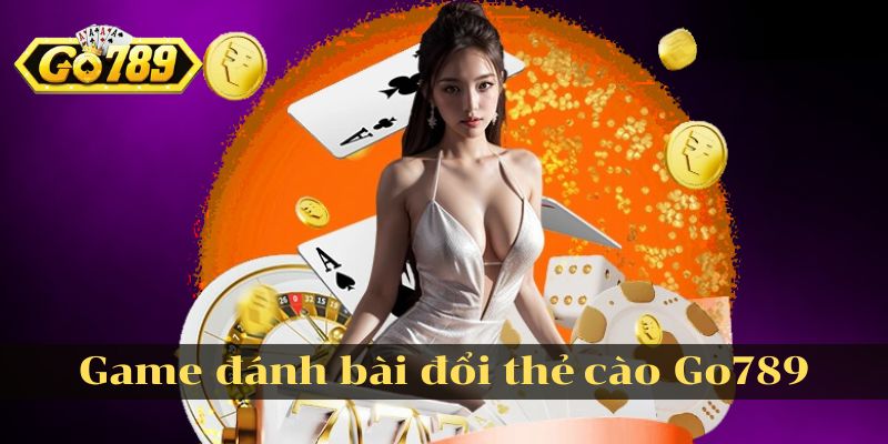 Tìm hiểu thông tin về game bài